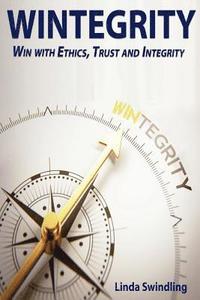 bokomslag Wintegrity: Win with Ethics, Trust and Integrity