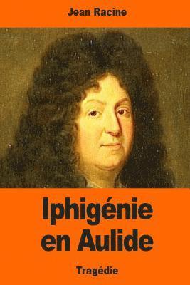 bokomslag Iphigénie en Aulide