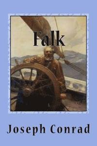 bokomslag Falk: A Reminiscence