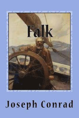 Falk: A Reminiscence
