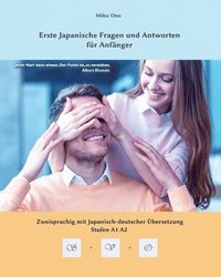 bokomslag Erste Japanische Fragen und Antworten für Anfänger