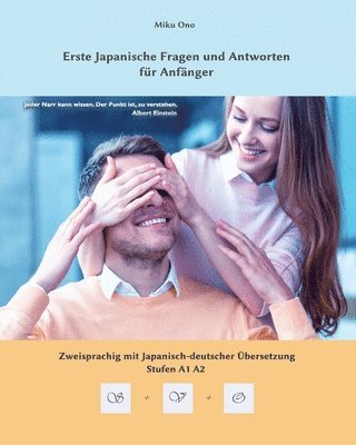 bokomslag Erste Japanische Fragen und Antworten für Anfänger