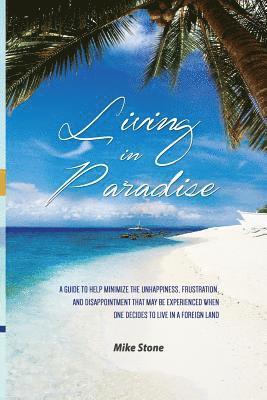 Mike Stone - Living in Paradise, Häftad