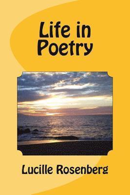 Life in Poetry 1