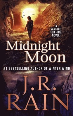 J R Rain, J. R. Rain, J.R. Rain - Midnight Moon, Häftad