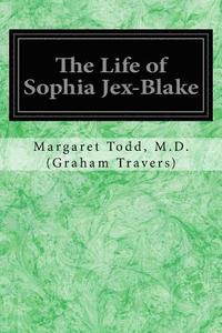 bokomslag The Life of Sophia Jex-Blake