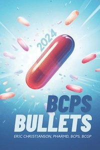bokomslag BCPS Bullets