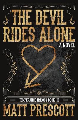 The Devil Rides Alone 1