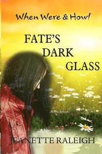 bokomslag Fate's Dark Glass