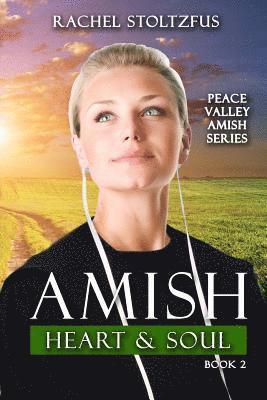 Rachel Stoltzfus - Amish Heart and Soul, Häftad