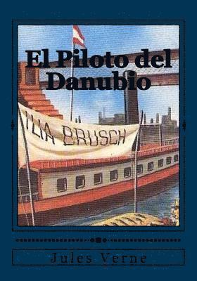 El Piloto del Danubio 1