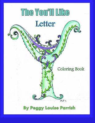 The You'll Like Letter Y Coloring Book 1