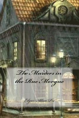 bokomslag The Murders in the Rue Morgue