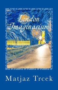bokomslag London Imaginarium