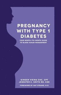 bokomslag Pregnancy with Type 1 Diabetes