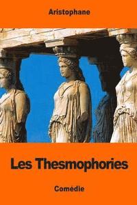 bokomslag Les Thesmophories