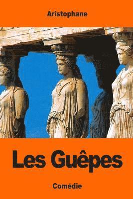 Les Guêpes 1