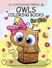 bokomslag Owls Coloring Books for Kids: Coloring Books for Boys, Coloring Books for Girls 2-4, 4-8, 9-12, Teens & Adults