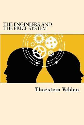 The Engineers And The Price System 1