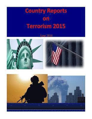 bokomslag Country Reports on Terrorism 2015