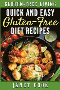 bokomslag Quick and Easy Gluten-Free Diet Recipes