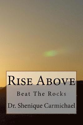 Rise Above 1