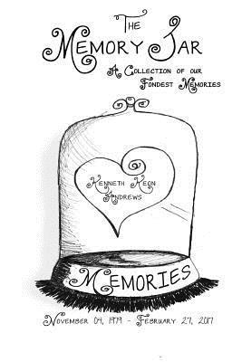 Kenneth Keon Andrews: Memory Jar Book 1