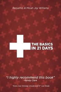 bokomslag The Basics in 21 Days