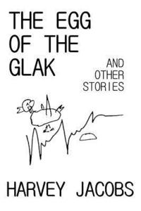 bokomslag The Egg of the Glak: and other stories