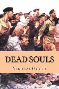 bokomslag Dead Souls (Classic Edition)