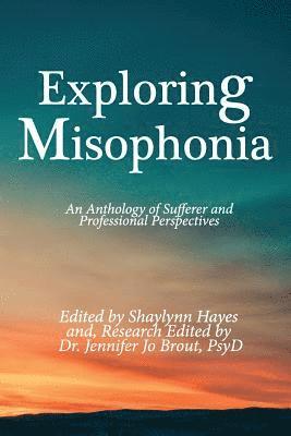 Exploring Misophonia 1