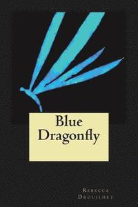 bokomslag Blue Dragonfly