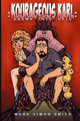 Kourageous Karl: Drawn Into Hell