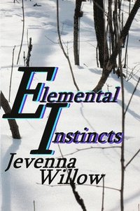bokomslag Elemental Instincts