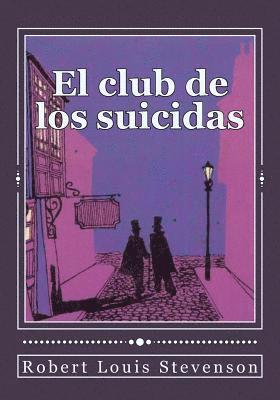 bokomslag El club de los suicidas