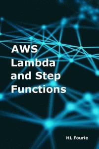 bokomslag AWS Lambda and Step Functions