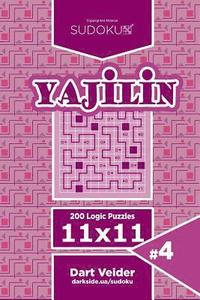 bokomslag Sudoku Yajilin - 200 Logic Puzzles 11x11 (Volume 4)