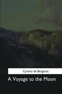 bokomslag A Voyage to the Moon