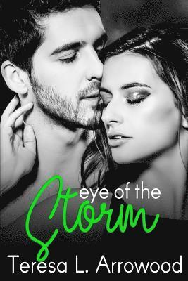 bokomslag Eye of the Storm: Life Storms
