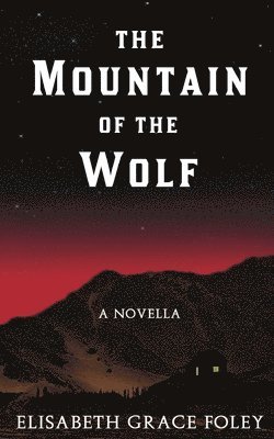 The Mountain of the Wolf 1