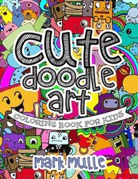 bokomslag Cute Doodle Art Coloring Book For Kids