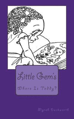 Where is Teddy?: Little Gem's 1