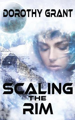 bokomslag Scaling The Rim