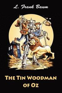 bokomslag The Tin Woodman of Oz