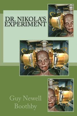 Dr. Nikola's Experiment