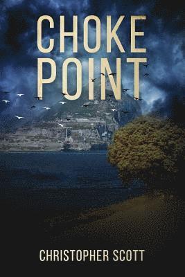Christopher Scott - Choke Point, Häftad