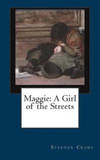 bokomslag Maggie: A Girl of the Streets