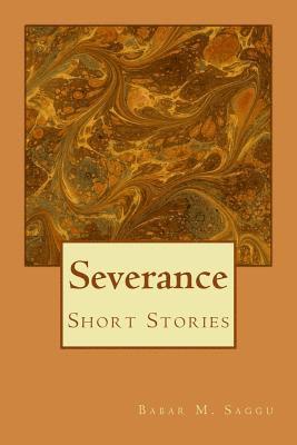 Severance: Short Stories 1