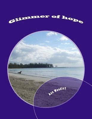 Glimmer of hope 1