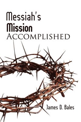 Messiah's Mission 1